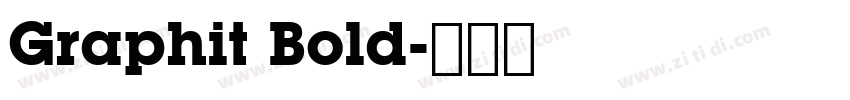 Graphit Bold字体转换 Graphit Bold字体转换